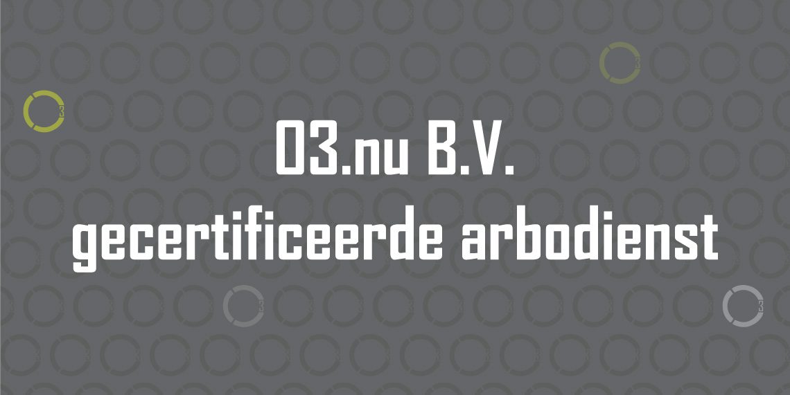 O3.nu B.V. gecertificeerde arbodienst